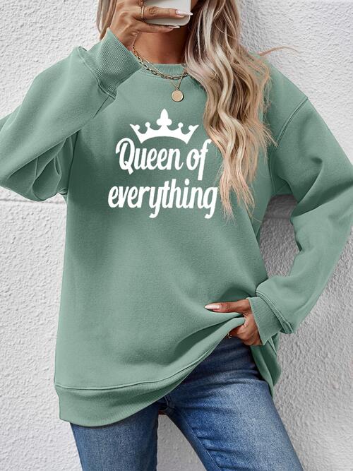 QUEEN OF EVERYTHING Sweatshirt