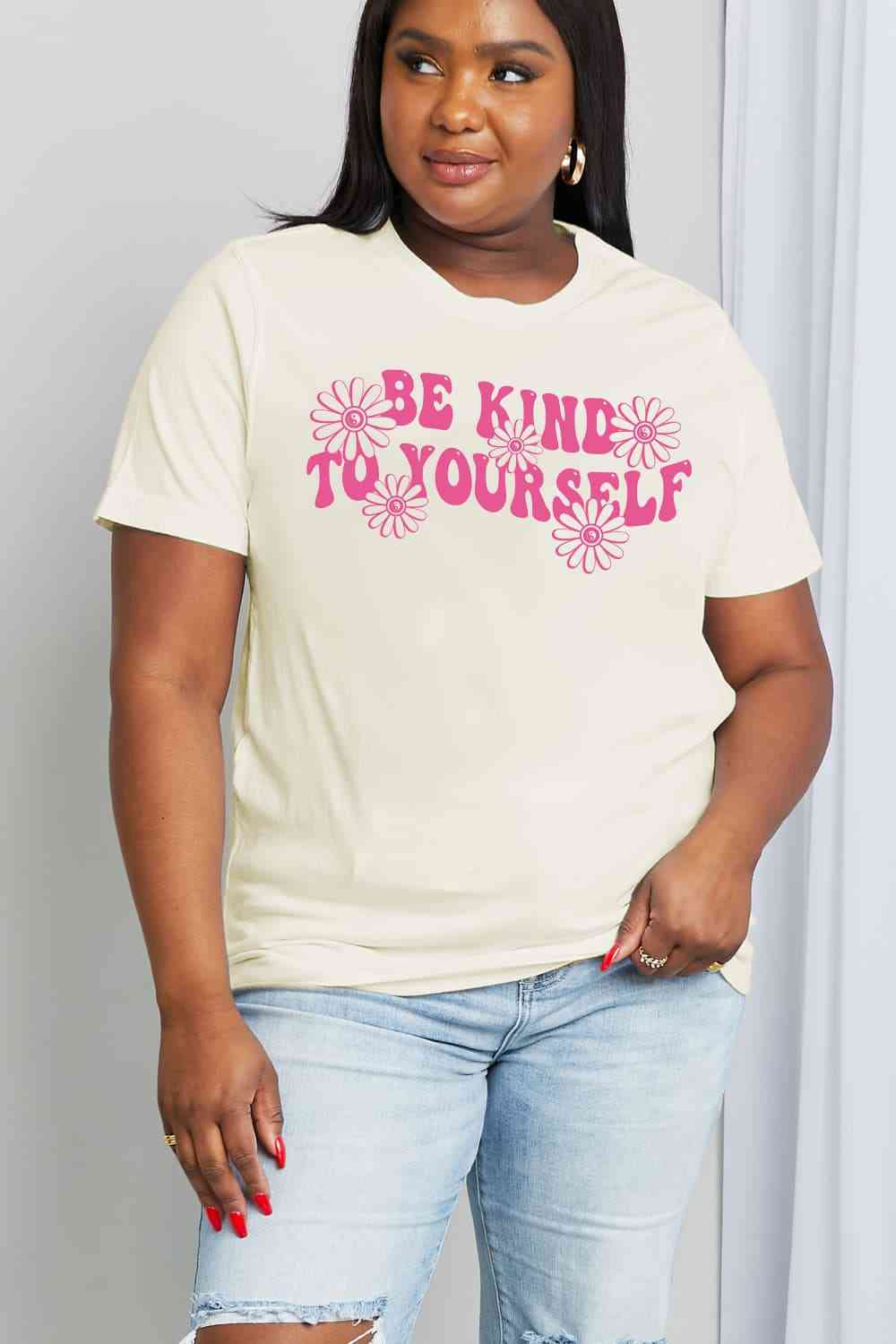 Regular and Curvy Size BE KIND TO YOURSELF Flower Graphic Cotton Tee