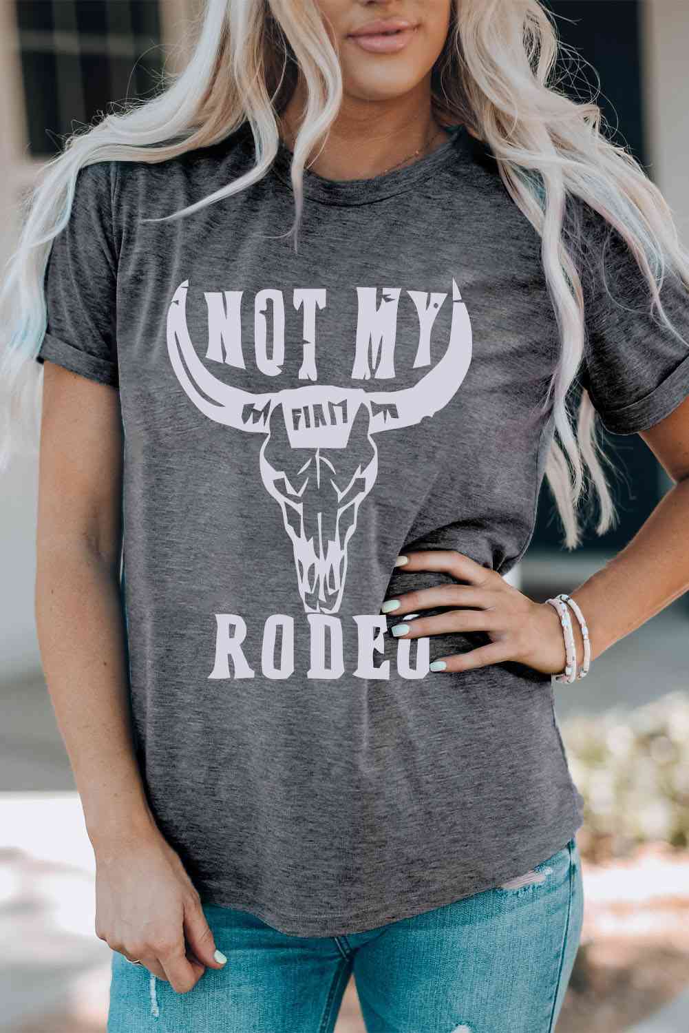 NOT MY RODEO Graphic Tee