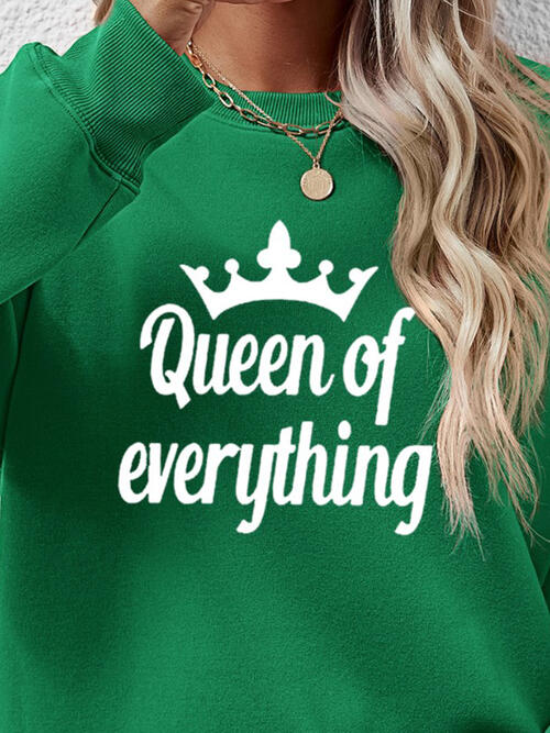 QUEEN OF EVERYTHING Sweatshirt