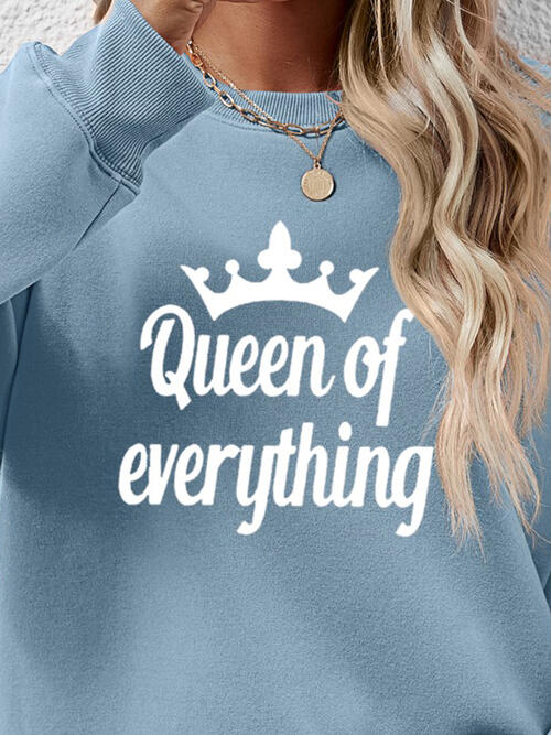 QUEEN OF EVERYTHING Sweatshirt