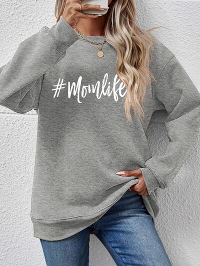 #MOMLIFE Sweatshirt