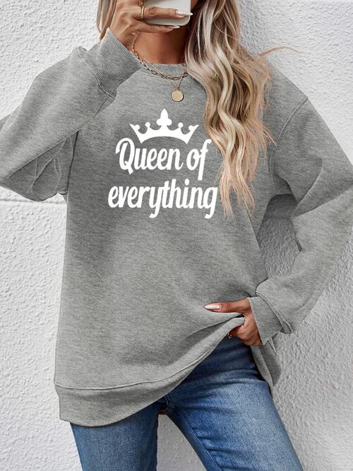 QUEEN OF EVERYTHING Sweatshirt