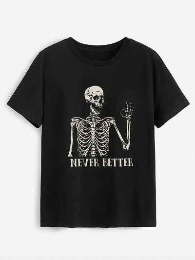 NEVER BETTER Graphic T-Shirt