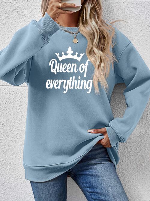 QUEEN OF EVERYTHING Sweatshirt